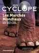 Cyclope 2025 : les marchés mondiaux, le piétinement sourd des légions en marche : matières premières, monnaies, services, agriculture, énergie, finance, industrie, commodités
