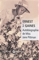Autobiographie de Miss Jane Pittman - Ernest J. Gaines