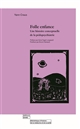 Folle enfance : une histoire conceptuelle de la pédopsychiatrie - Yann Craus