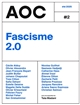 AOC, n° 2. Fascisme 2.0