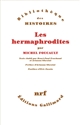 Les hermaphrodites