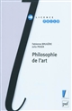 Philosophie de l'art - Fabienne Brugère