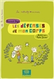 Les défenses de mon corps - Laurent Degos